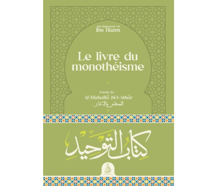 Le livre du monothéisme
