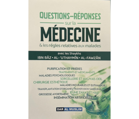 Questions réponses sur la médecine & les règles relatives aux malades 