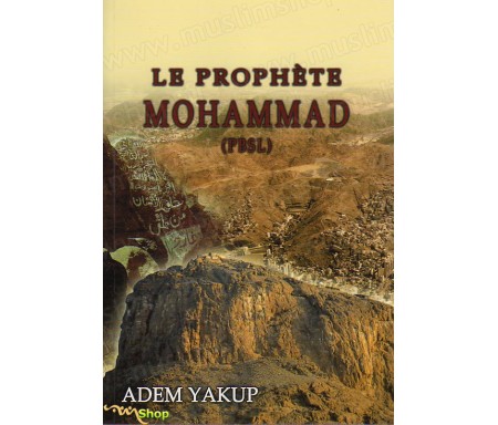 Le Prophète Mohammad