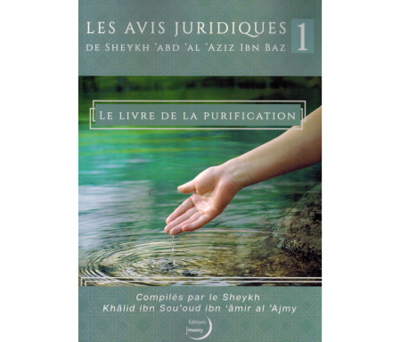 Les avis juridiques 1 - Le Livre de la Purification