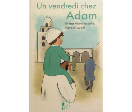 Un Vendredi chez Adam