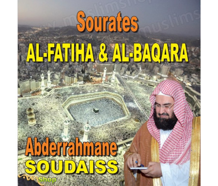 CD Sourates Al Fatiha et Al Baqara de Abderrahmane Soudaiss