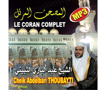 CD Le Coran complet de Cheik Abdelbari Thoubayti
