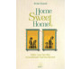 Home Sweet Home : Bâtir une famille musulmane harmonieuse