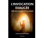 L'invocation exaucée tirée de la Sunna et du Coran (français-arabe-phonétique)