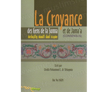 La Croyance des Gens de la Sunna et de Jama'a