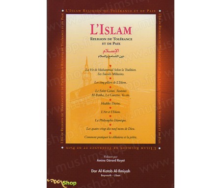 L'Islam, Religion de Tolérance et de Paix