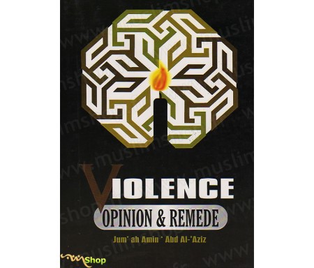 Violence - Opinion et Remède