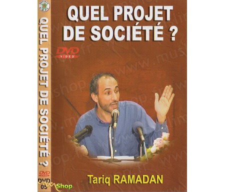 Quel Projet de Société ?