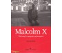 Malcolm X - Par tous les Moyens Nécessaires