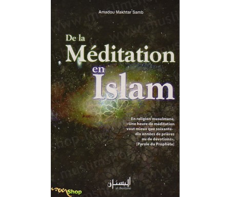 De la Méditation en Islam