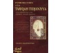 Introduction à la Tariqah Tidjaniyah, Voie spirituelle de Cheikh Ahmad TIDJANI