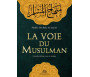 La Voie du Musulman