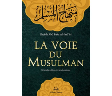 La Voie du Musulman