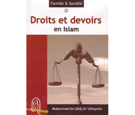 Droits et Devoirs en Islam