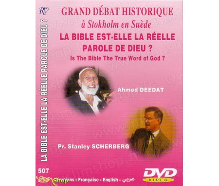 La Bible est-elle la Réelle Parole de Dieu ?