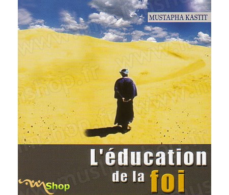 L'Education de la Foi