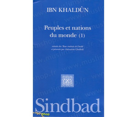 Peuples et Nations du Monde (Volume 1)