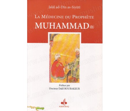 La Médecine du Prophète Muhammad