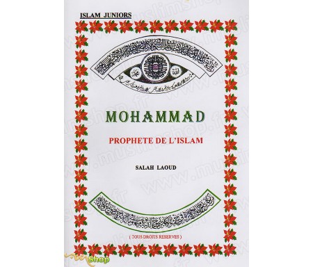 Mohammad : Prophète de l'Islam