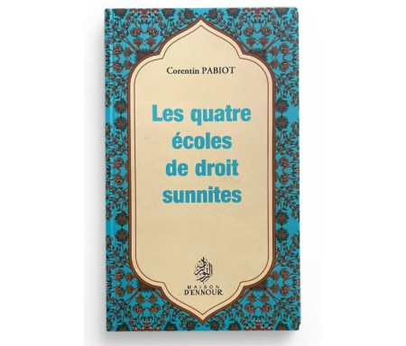 Les Quatre écoles de Droit Sunnites