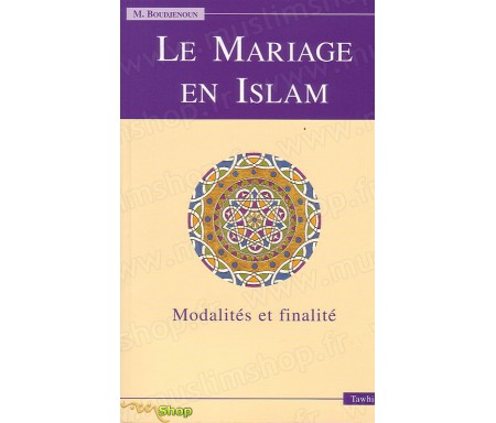 Le Mariage en Islam