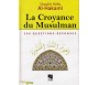 La Croyance du Musulman - 200 Questions/Réponses