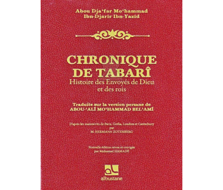 Chronique de Tabari - Histoires des Envoyés de Dieu et des Rois