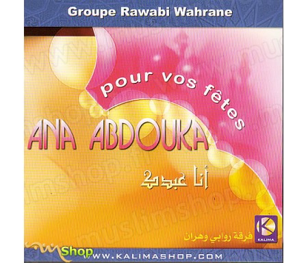 Ana Abdouka - Pour Vos Fêtes