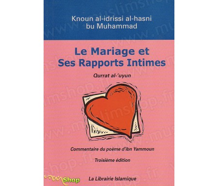 Le Mariage et Ses Rapports Intimes (Qurat Al 'Uyun)