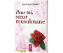 Pour Toi, Sœur Musulmane