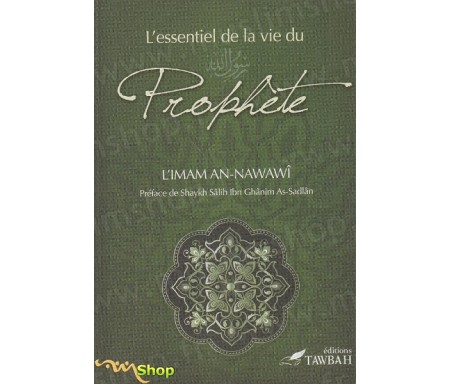 L'Essentiel de la Vie du Prophète