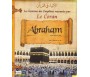 Les histoires des Prophètes racontées par Le Coran - Tome 3 : Abraham, L'Ami Intime de Dieu