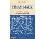 L'Imam Malik, Sa Vie et Son Epoque, Ses Opinions et son Fiqh