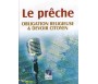 Le prêche, obligation religieuse et devoir citoyen