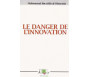 Le Danger de l'Innovation