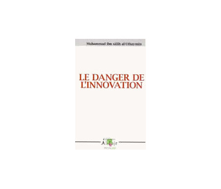 Le Danger de l'Innovation