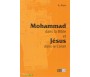 Mohammad dans la Bible et Jésus dans le Coran