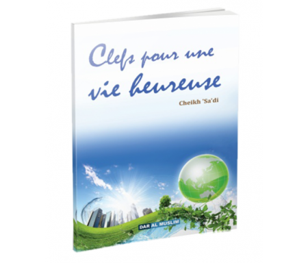 Clefs pour une Vie heureuse