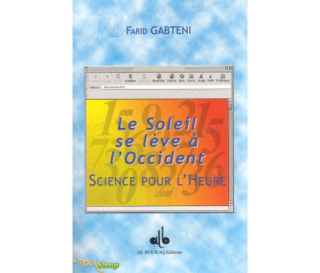 Le Soleil se Lève à L'Occident - Science Pour l'Heure