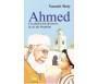 Ahmed, Un Adolescent Découvre la Vie du Prophète