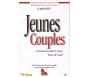 Jeunes Couples, Comment réussir votre Lune de Miel