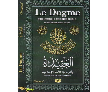 Le Dogme et son Impact sur la Communauté de l'Islam
