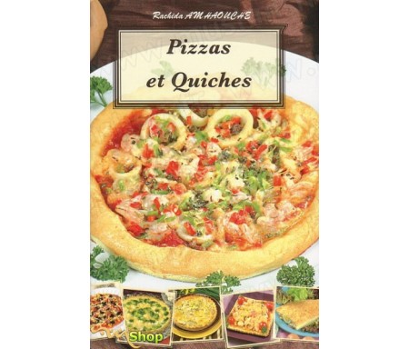 Pizzas et Quiches