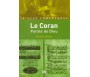 Le Coran : Parole de Dieu