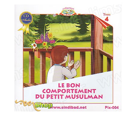 CD - Le Bon Comportement du Petit Musulman