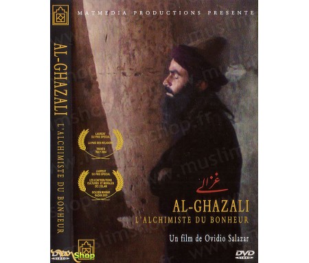 Al-Ghazali - L'Alchimiste du Bonheur