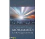 Une Analyse de la Vie du Prophète Mohamed : Le Messager de Dieu