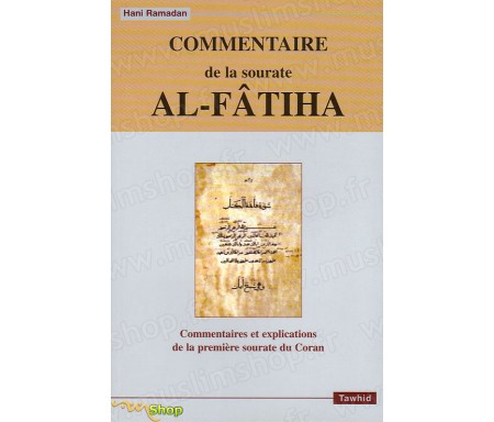 Commentaire de la Sourate Al-Fâtiha