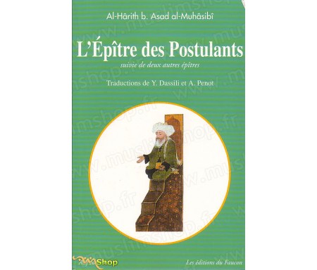 L'Epître des Postulants (Suivi de deux Autres Epîtres)